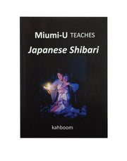 Book cover for "Miumi-U Teaches Japanese Shibari" with an illustration of two people in rope.