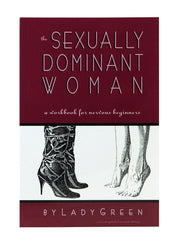The Sexually Dominant Woman book cover features bold text and an illustration of boots and feet.
