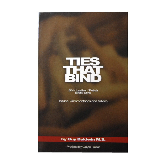Ties That Bind SM and Fetish Relationship Guide book cover.