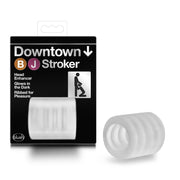 Clear ribbed stroker sleeve with "Downtown BJ Stroker" packaging.