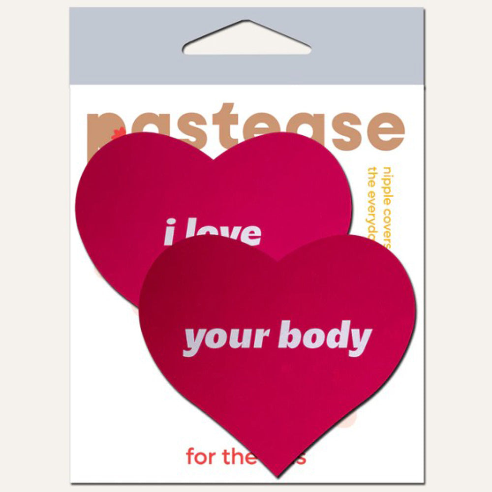Pink heart nipple pasties with "i love your body" text.