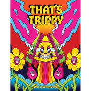 Trippy Weed Adult Coloring Book with 24 illustrations.