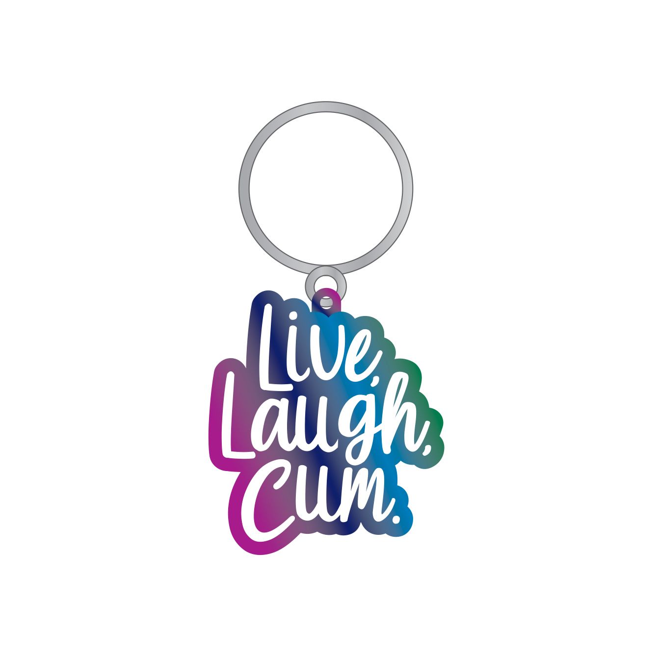 Live Laugh Cum rainbow enamel keychain with a silver keyring.