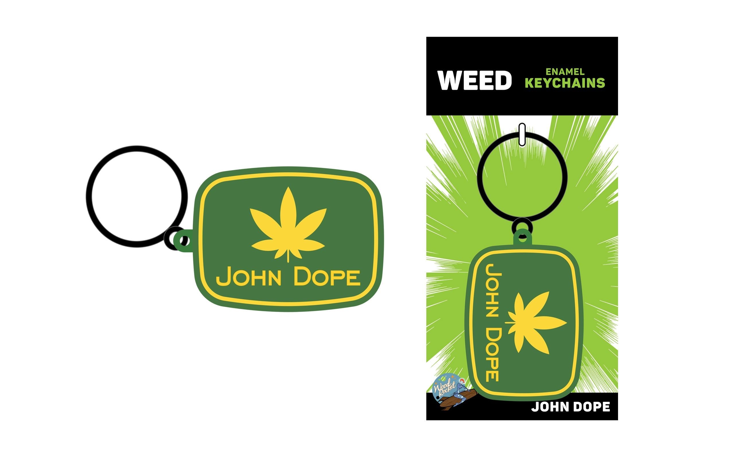 John Dope enamel keychain with a cannabis leaf logo.