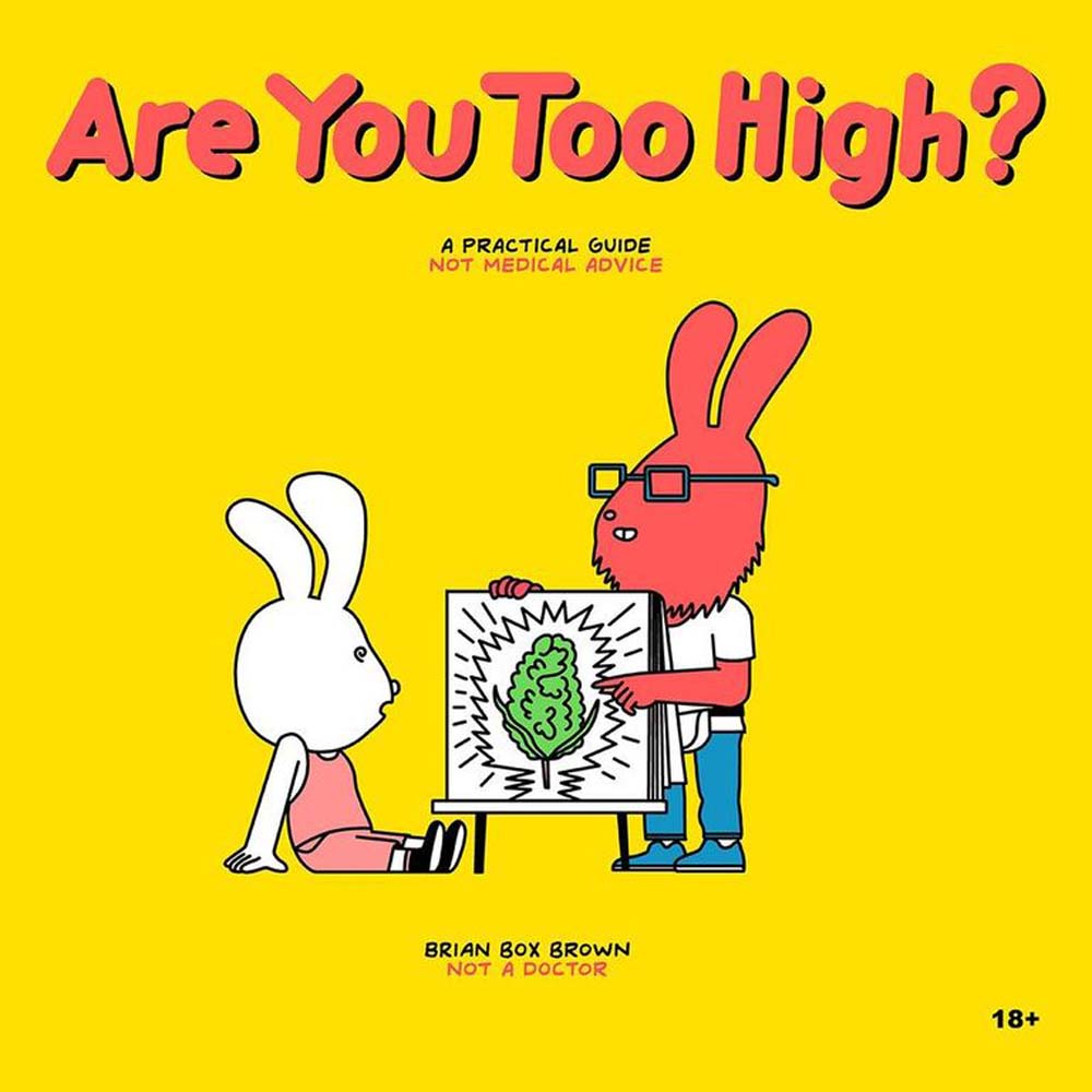 A graphic novel titled "Are You Too High?" featuring cartoon rabbits and a cannabis leaf.