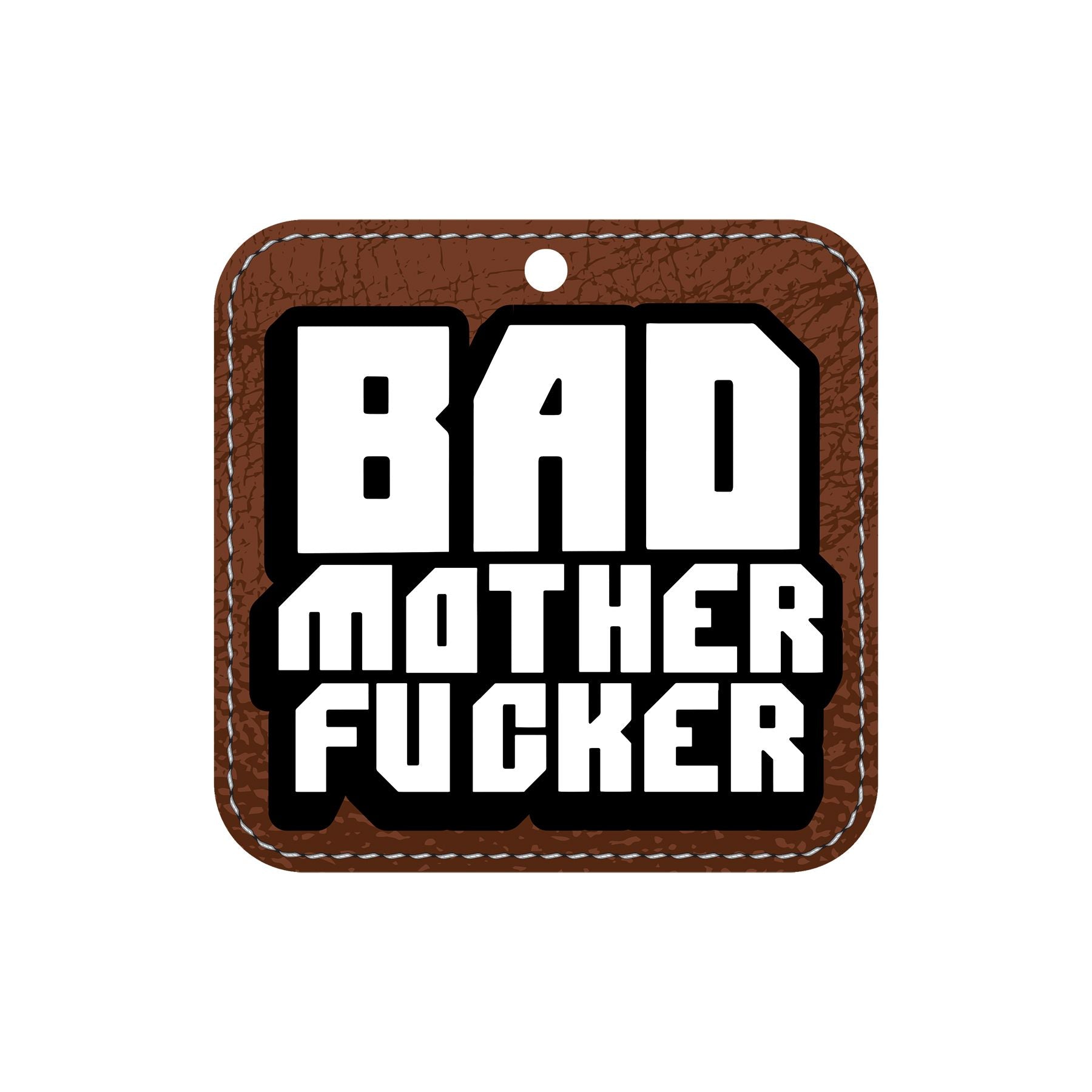 Brown leather-look air freshener with "BAD MOTHER FUCKER" text.