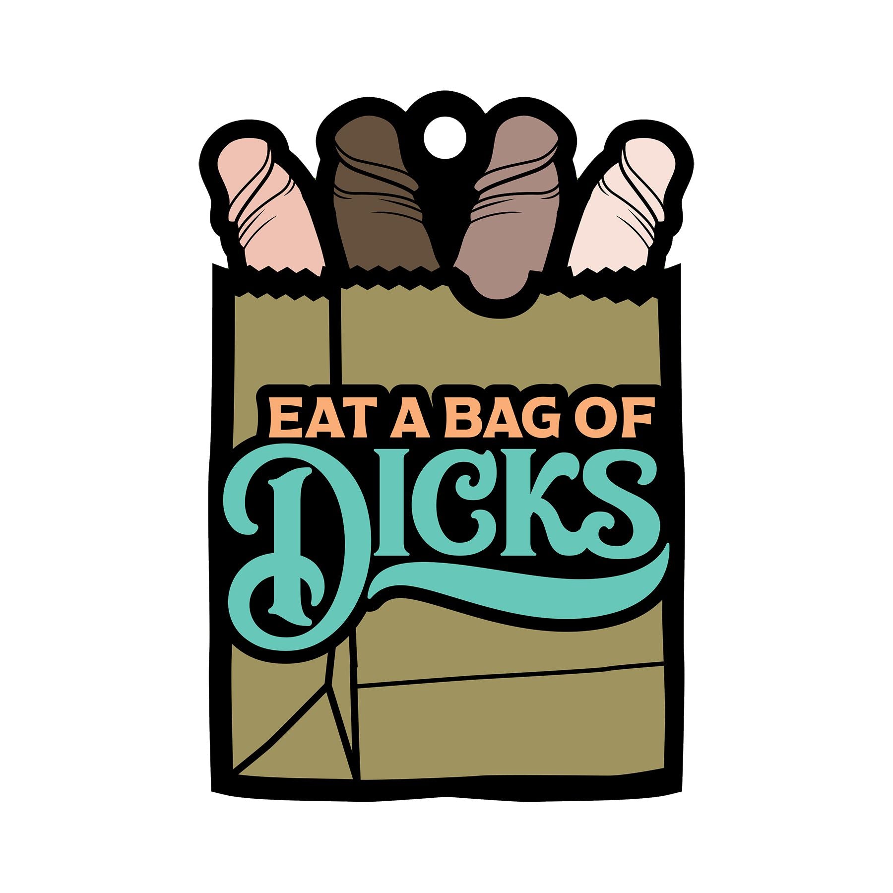 A novelty air freshener shaped like a brown paper bag filled with phallic objects and the text "Eat a bag of dicks".