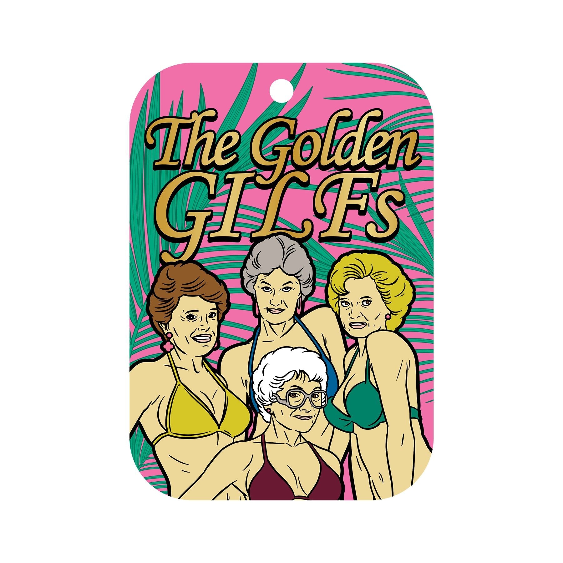 Car air freshener featuring the Golden Girls in bikinis with "The Golden GILFS" text.