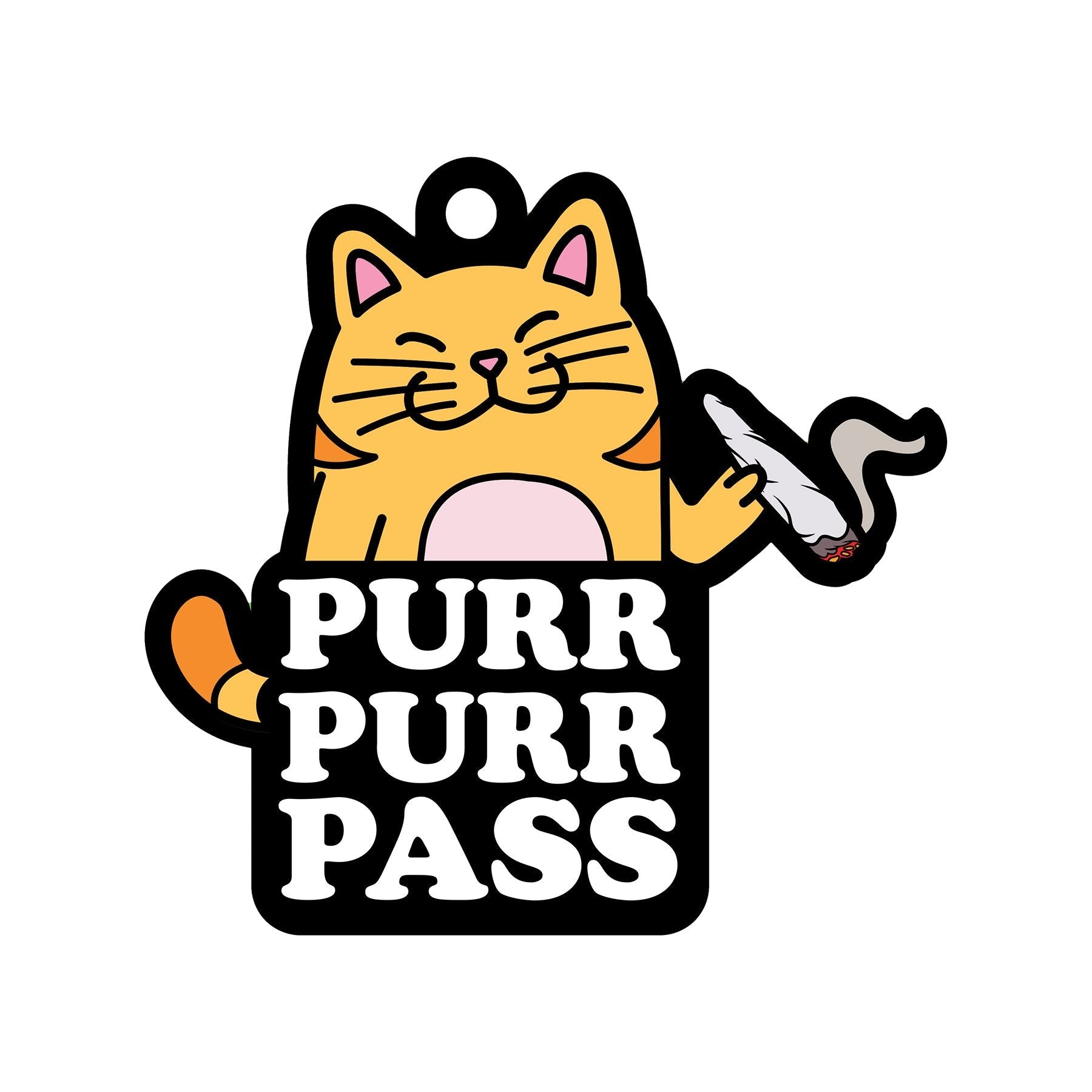 A cartoon cat holds a joint and a sign that says "Purr Purr Pass".